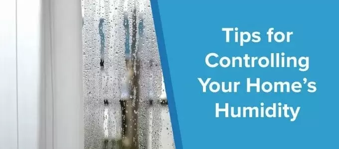 8 Ways To Decrease Humidity In Your Home | Mr. Heating and Cooling LLC